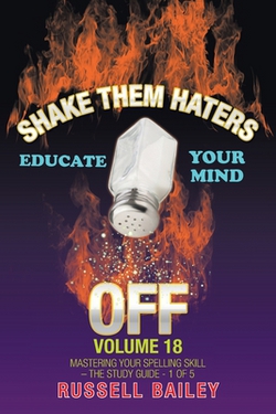 Shake Them Haters off Volume 18|Russell Bailey