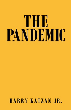 The Pandemic|Jr. Harry Katzan