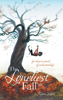 The Loneliest Fall|Kiana Moné