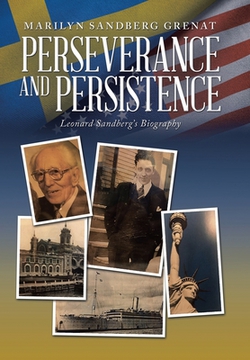Perseverance and Persistence|Marilyn Sandberg Grenat
