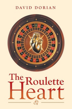 The Roulette Heart|David Dorian