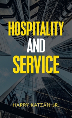 Hospitality and Service|Jr. Harry Katzan