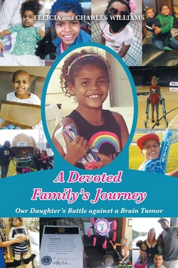 A Devoted Family's Journey|Felicia Williams