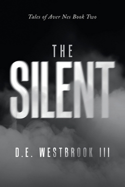 The Silent|III D. E. Westbrook