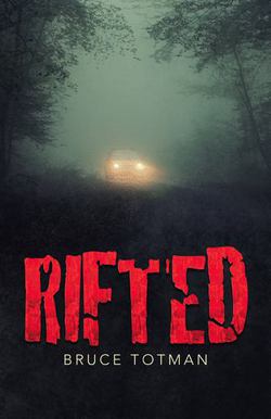 Rifted|Bruce Totman
