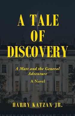 A Tale of Discovery|Jr. Harry Katzan