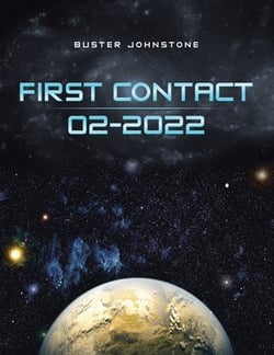 First Contact 02-2022|Buster Johnstone