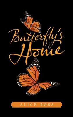 Butterfly's Home|Alice Ross