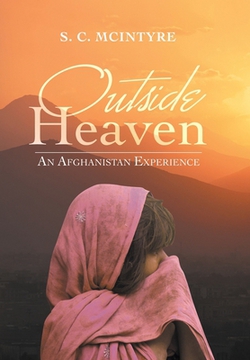 Outside Heaven|S. C. McIntyre