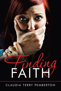 Finding Faith|Claudia Terry Pemberton