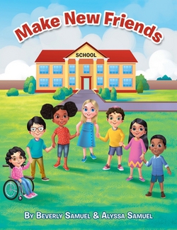 Make New Friends|Beverly Samuel
