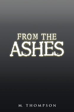From the Ashes|M. Thompson