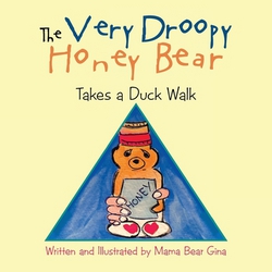 The Very Droopy Honey Bear|Mama Bear Gina