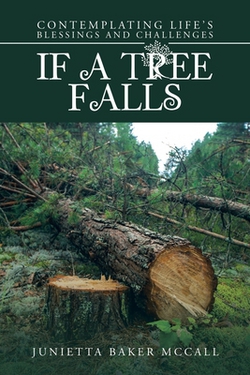 If a Tree Falls|Junietta Baker McCall
