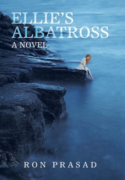 Ellie's Albatross|Ron Prasad