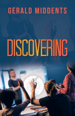 Discovering|Gerald Middents