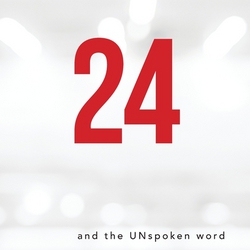 24 and the Unspoken Word|Ada Kinder