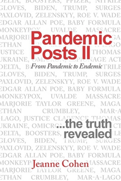 Pandemic Posts Ii|Jeanne Cohen