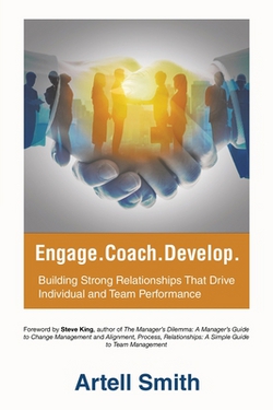 Engage. Coach. Develop.|Artell Smith