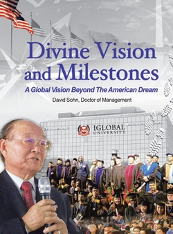Divine Vision and Milestones|David Sohn