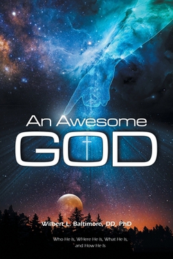 An Awesome GOD|Wilbert L. Baltimore DD