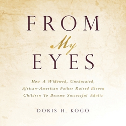From My Eyes|Doris H. Kogo