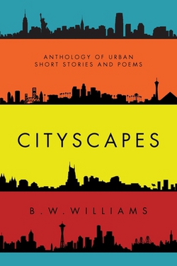 Cityscapes|B. W. Williams