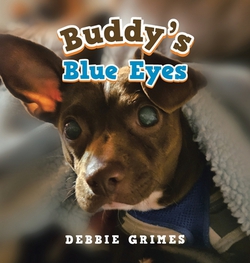 Buddy's Blue Eyes|Debbie Grimes