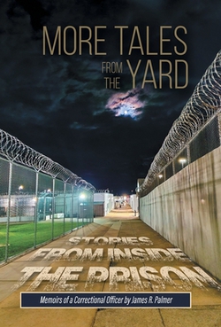 More Tales from the Yard|James R. Palmer