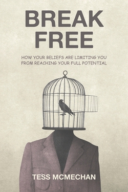 Break Free|Tess McMechan