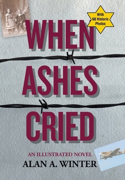 When Ashes Cried|Alan a. Winter