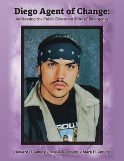 Diego Agent of Change|Howard D. Zmudy