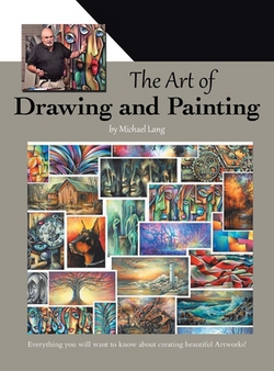 The Art of Drawing and Painting|Michael Lang