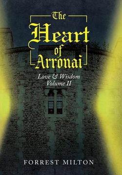 The Heart of Arronai|Forrest Milton