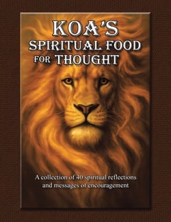 Koa's Spiritual Food for Thought|Koa De'angelo