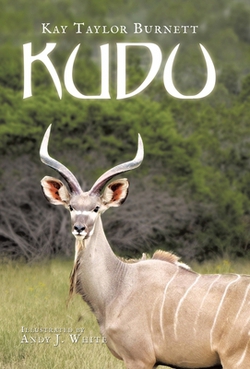 Kudu|Kay Taylor Burnett
