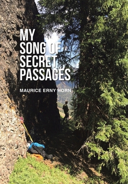 My Song of Secret Passages|Maurice Erny Horn