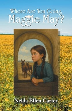 Where Are You Going, Maggie May?|Nelda Ellen Carter