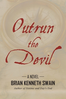 Outrun the Devil|Brian Kenneth Swain