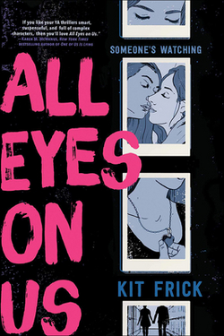 All Eyes on Us|Kit Frick