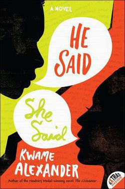 He Said/ She Said|Kwame Alexander