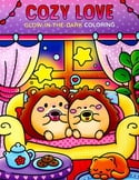 Editors of Thunder Bay Press - Cozy Love Glow-In-The-Dark Coloring (Paperback)