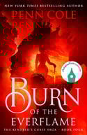 Penn Cole - Burn of the Everflame Autographed (Hardcover)