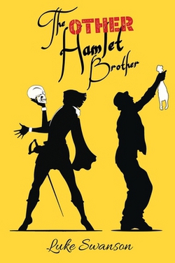 The Other Hamlet Brother|Luke Swanson
