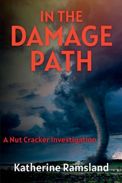 In the Damage Path|Katherine Ramsland
