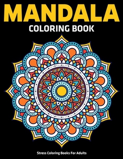 Stress Coloring Books For Adults|Sandra D. Colon