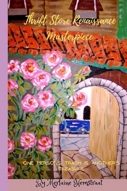 Thrift Store Renaissance Masterpiece|Merlaine Hemstraat