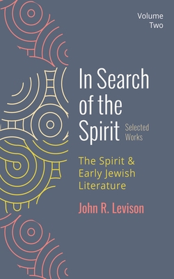 In Search of the Spirit|John R. Levison
