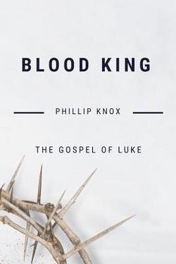 Blood King|Phillip Knox