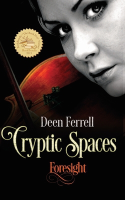 Cryptic Spaces|Deen Ferrell